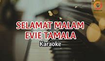 Evie Tamala Selamat Malam